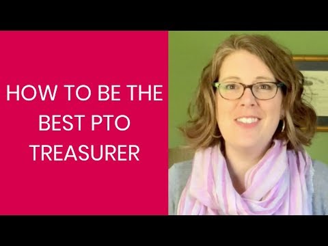 How to be the Best PTO Treasurer