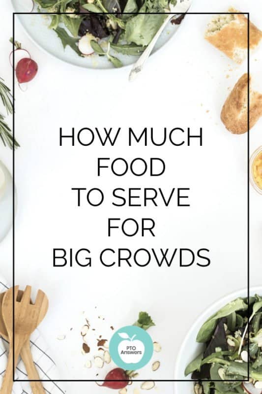 how much food to serve big crows for special events