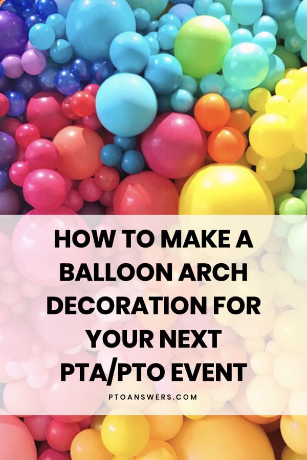 balloon decorations for PTO events